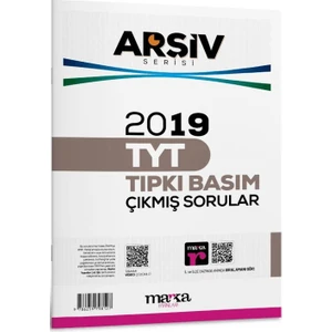 Marka Yayınları 2019 TYT Arşiv Serisi Tıpkı Basım Çıkmış Sorular Tamamı Video Çözümlü