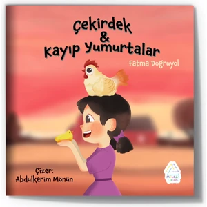 Fatma Dogruyol -  Çekirdek ve Kayıp Yumurtalar