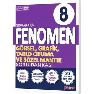 Fenomen Okul Yayınları 8. Sınıf Görsel Grafik Tablo Okuma ve Sözel Mantık Soru Bankası