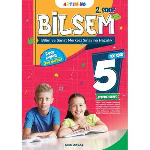 Artenino 2. Sınıf Bilsem Sınavına Hazırlık 5’li Deneme Sınavı - Celal Akbaş