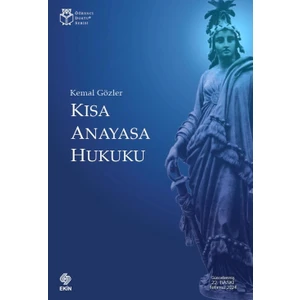 Kısa Anayasa Hukuku - Kemal Gözler