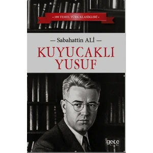 Kuyucaklı Yusuf - Sabahattin Ali