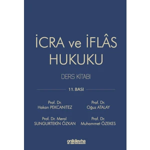İcra ve İflas Hukuku Ders Kitabı - Oğuz Atalay