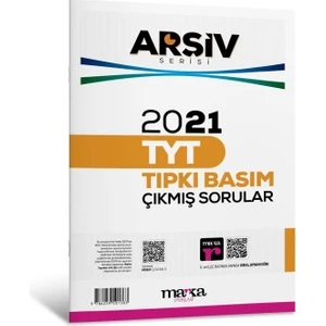 Marka Yayınları 2021 TYT Arşiv Serisi Tıpkı Basım Çıkmış Sorular Tamamı Video Çözümlü