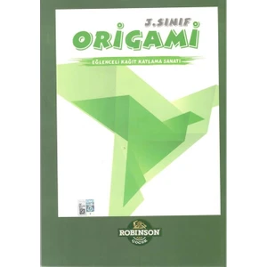 Robinson Çocuk 3. Sınıf Origami Eğlenceli Kağıt Katlama Sanatı