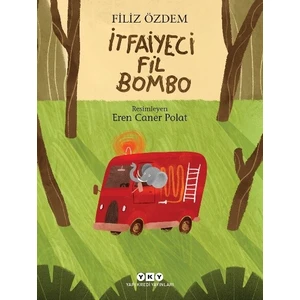 Itfaiyeci Fil Bombo - Filiz Özdem
