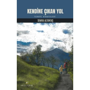 Kendine Çıkan Yol - Semra Altuntaş