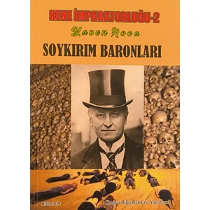 Soykırım Baronları - Kene Imparatorluğu 2 / Yazen Hoca