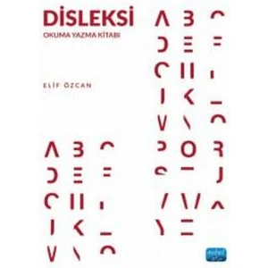 Disleksi - Okuma Yazma Kitabı - Elif Özcan