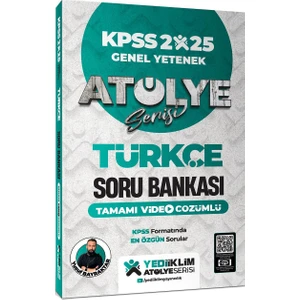 Yediiklim Yayınları 2025 Kpss Genel Yetenek Atölye Serisi Türkçe Tamamı Video Çözümlü Soru Bankası - Yusuf Bayraktar