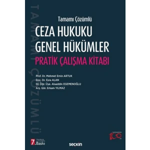 Ceza Hukuku Genel Hükümler Pratik Çalışma Kitabı