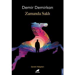 Zamanda Saklı - Demir Demirkan