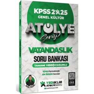Yediiklim Yayınları 2025 KPSS Genel Kültür Atölye Serisi Vatandaşlık Tamamı Video Çözümlü Soru Bankası