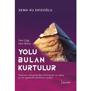 Yolu Bulan Kurtulur