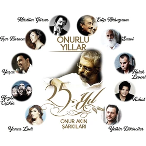 Çeşitli Sanatçılar - Onur Akın Şarkıları - 25. Yıl (Plak)