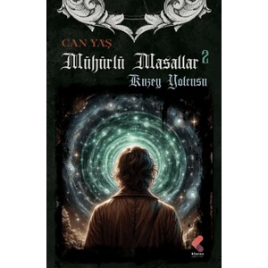 Mühürlü Masallar - Kuzey Yolcusu - Can Yaş
