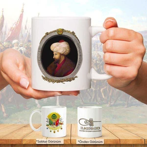 Osmanlı Padişahları Serisi - Fatih Sultan Mehmet - Fotoğrafı ve Tuğrası - Arma - Baskılı Kupa Bardak