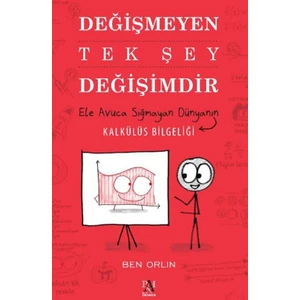 Değişmeyen Tek Şey Değişimdir - Ben Orlin