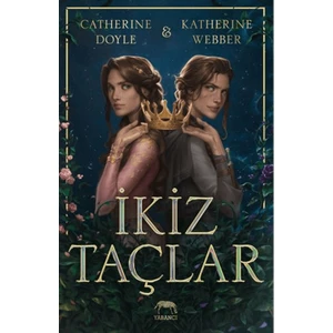 İkiz Taçlar - Catherine Doyle