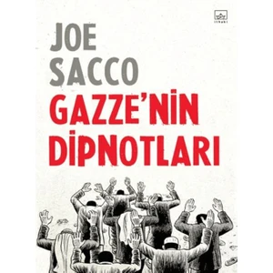 Gazze’nin Dipnotları - Joe Sacco