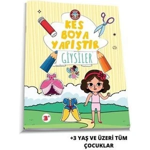 Çocuk Akademisi: Kes, Boya ve Yapıştır - Giysiler Kitabı (Özlem Durhat, 3 Yaş ve Üzeri)