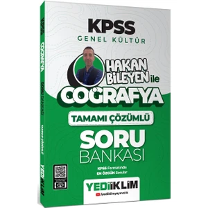 Yediiklim Yayınları 2025 KPSS Genel Kültür Coğrafya Hakan Bileyen İle Tamamı Çözümlü Soru Bankası - Hakan Bileyen