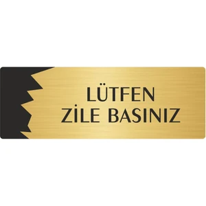 Özarslan Dizayn Metal Departman Kapı Isimliği Yönlendirme Levhası Lütfen Zile Basınız 10X20 cm Altın Renk