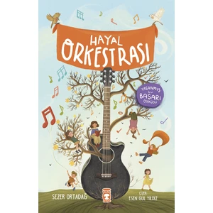 Hayal Orkestrası - Sezer Ortadağ