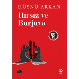 Hırsız ve Burjuva - Hüsnü Arkan