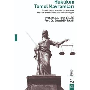 Hukukun Temel Kavramları - Fatih Bilgili