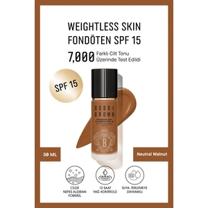 Bobbi Brown Weightless Skin 24 Saat Kalıcı Fondöten SPF 15 - Doğal ve Mat Bitişli - Neutral Walnut - 30 ml