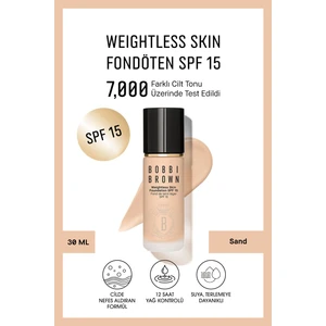 Bobbi Brown Weightless Skin 24 Saat Kalıcı Likit Fondöten SPF 15 - Doğal ve Mat Bitişli - Sand- 30 ml