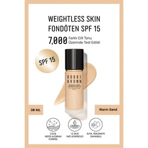Bobbi Brown Weightless Skin 24 Saat Kalıcı Likit Fondöten SPF 15 - Doğal ve Mat Bitişli - Warm Sand - 30 ml