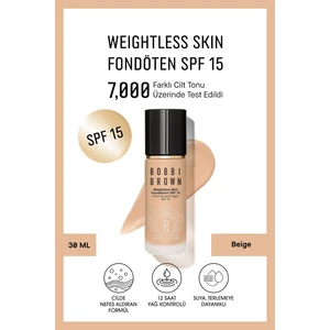 Bobbi Brown Weightless Skin 24 Saat Kalıcı Likit Fondöten SPF 15 - Doğal ve Mat Bitişli - Beige - 30 ml