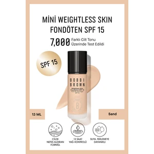 Bobbi Brown Mini Weightless Skin Fondöten SPF 15 - Doğal ve Mat Bitişli - Sand - 13 ml (Seyahat Boy)
