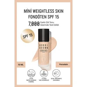 Bobbi Brown Mini Weightless Skin Fondöten SPF 15 - Doğal ve Mat Bitişli - Porcelain - 13 ml (Seyahat Boy)