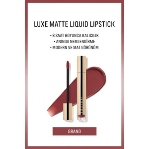 Bobbi Brown Luxe Matte Liquid Lipstick - 8 Saate Kadar Kalıcı Nemlendirme Etkili Likit Mat Ruj - Grand - 6ml