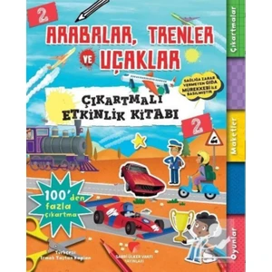 Arabalar,Trenler ve Uçaklar Çıkartmalı Etkinlik Kitabı 2 - Anna Bowles