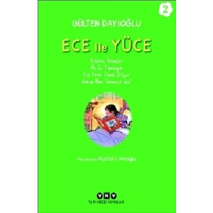 Ece İle Yüce 2 - Gülten Dayıoğlu