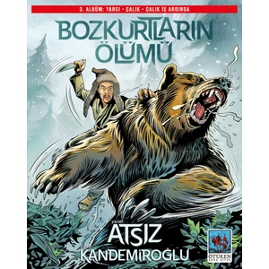 Bozkurtların Ölümü 3. Albüm - Hüseyin Nihal Atsız