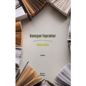 Konuşan Yapraklar - Fatma Balcı