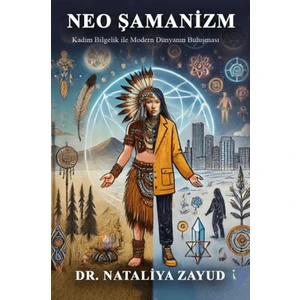 Neo Şamanizm - Nataliya Zayud
