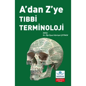 A'dan Z'ye Tıbbi Terminoloji