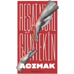 Acımak - Reşat Nuri Güntekin