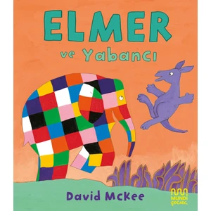 Elmer ve Yabancı - David McKee