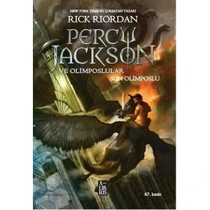 Percy Jackson ve Olimposlular - Son Olimposlu - Rick Riordan