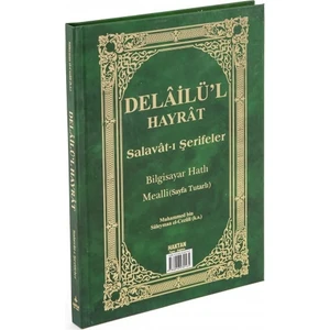 Delâilü'l Hayrât Salavât-I Şerifeler Ortaboy Açıklamalı ve Mealli Sayfa Tutarlı