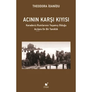 Acının Karşı Kıyısı - Theodora İoanidu