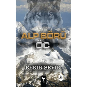 Alp Börü Öç 1 - Bekir Sevik