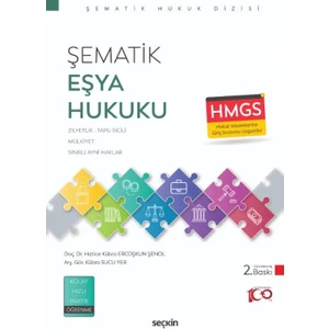 Şematik Eşya Hukuku - Hatice Kübra Ercoşkun Şenol